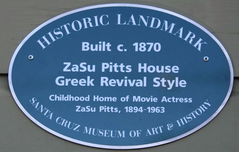 ZaSu Pitts House Marker image. Click for full size.
