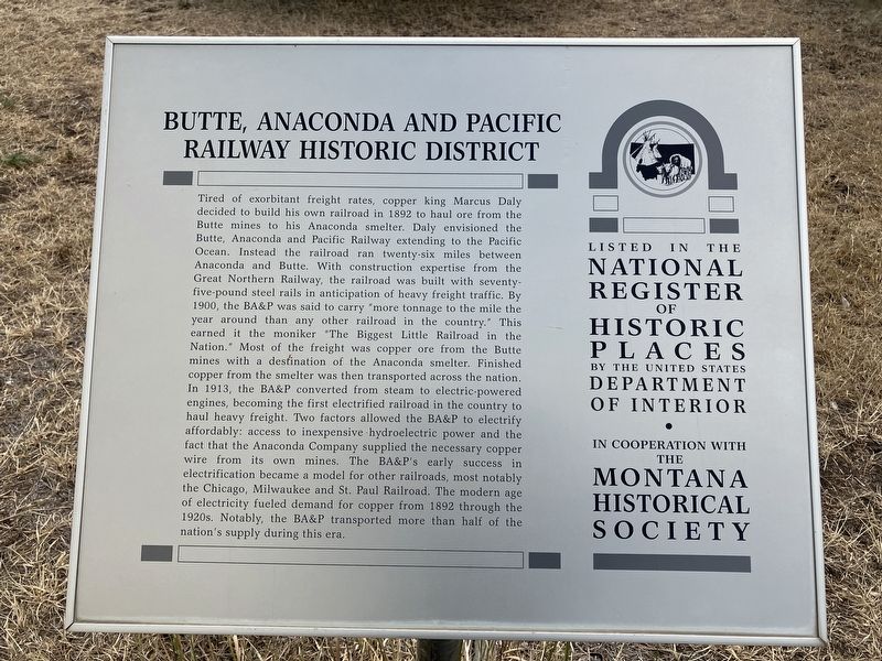Butte, Anaconda and Pacific Railway Historic District Marker image. Click for full size.
