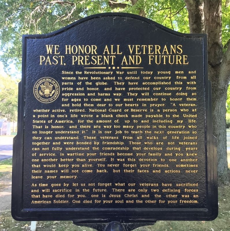 We Honor All Veterans Past, Present and Future Marker image. Click for full size.