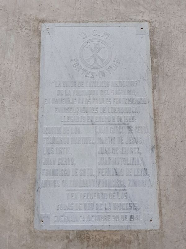 First Franciscans in Cuernavaca Marker image. Click for full size.