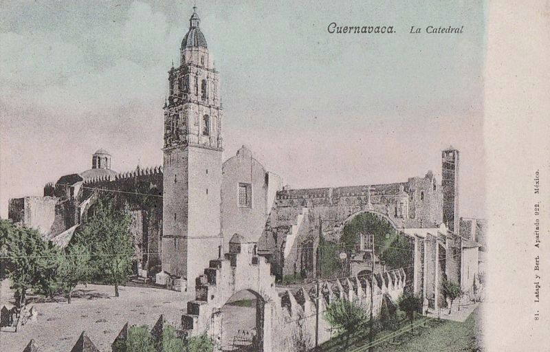 <i>Cuernavaca. La Catedral </i> image. Click for full size.