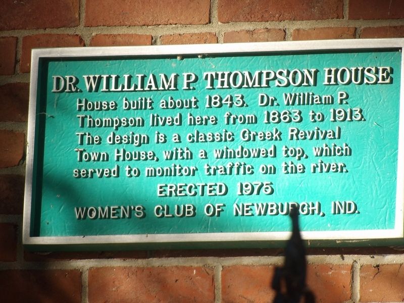 Dr. William P. Thompson House Marker image. Click for full size.