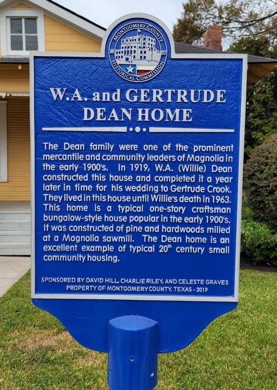 W.A. and Gertrude Dean Home Marker. Click for full size. W.A. and Gertrude Dean Home Marker image. Click for full size.