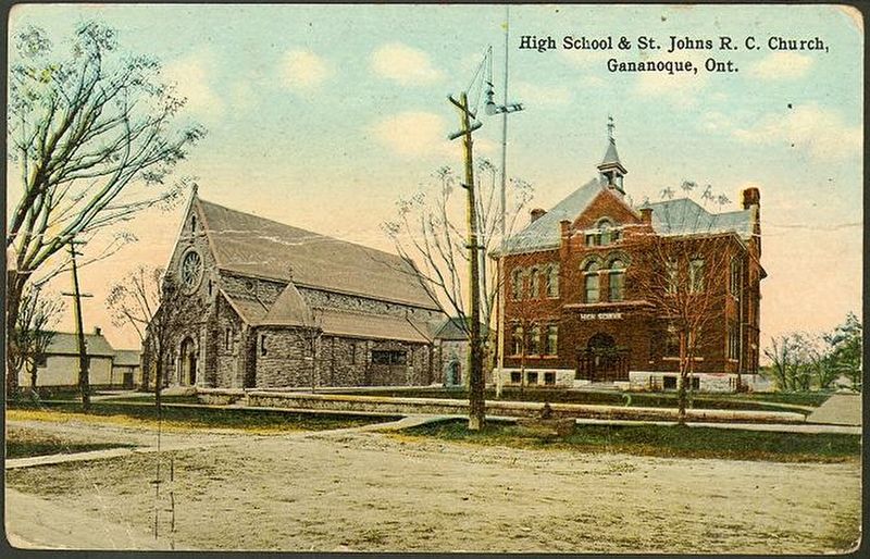 St. John's Catholic Church and Gananoque High School Historic Postcard image. Click for full size.