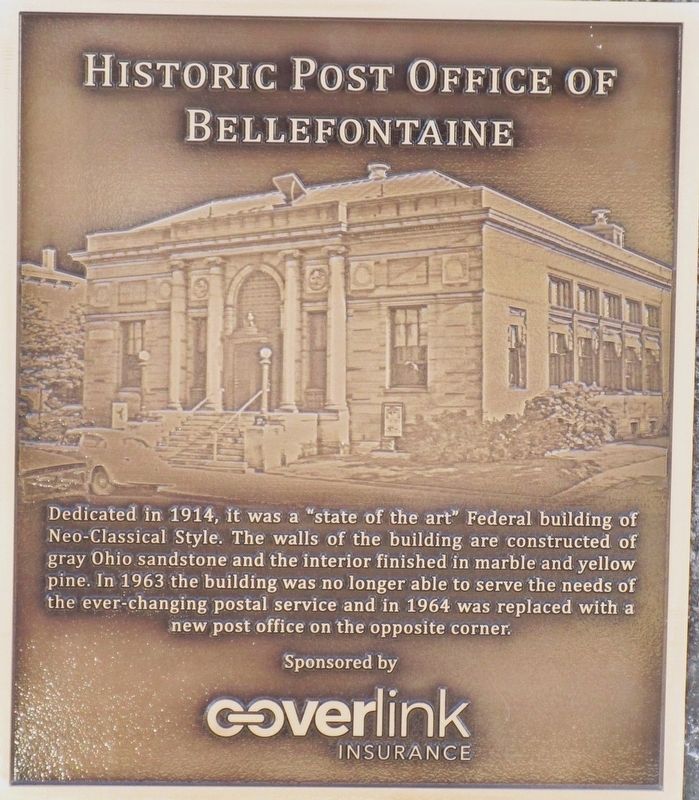 The Historic Post Office of Bellefontaine Marker image. Click for full size.