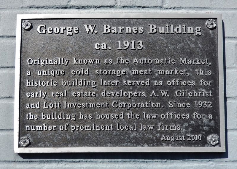 George W. Barnes Building Marker. Click for full size. George W. Barnes Building Marker image. Click for full size.