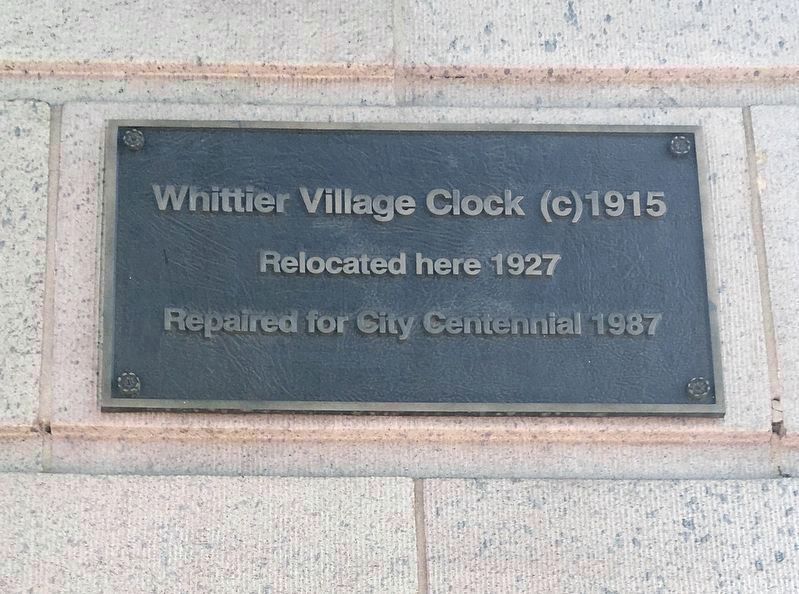 Whittier Village Clock (c)1915. Click for full size. Whittier Village Clock (c)1915 image. Click for full size.