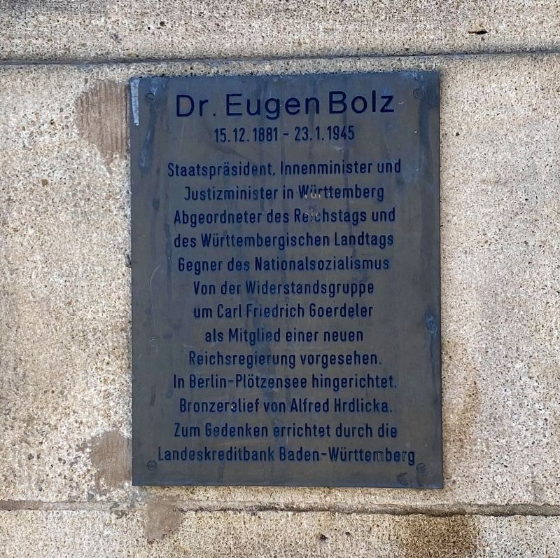 Dr. Eugen Bolz Marker. Click for full size. Dr. Eugen Bolz Marker image. Click for full size.