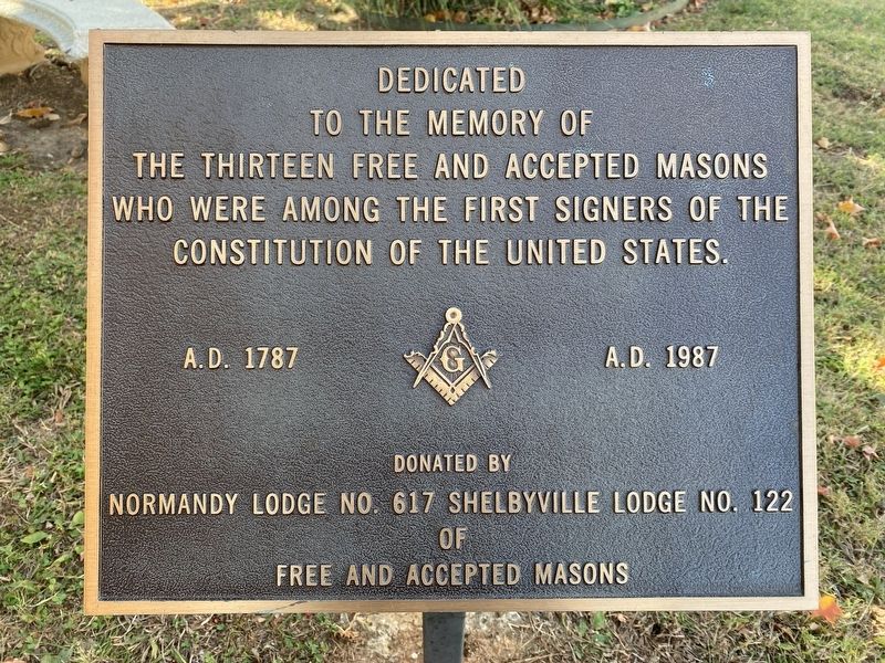 To the Memory of the Thirteen Free and Accepted Masons Who Signed the Constitution of the U.S. Marker image. Click for full size.