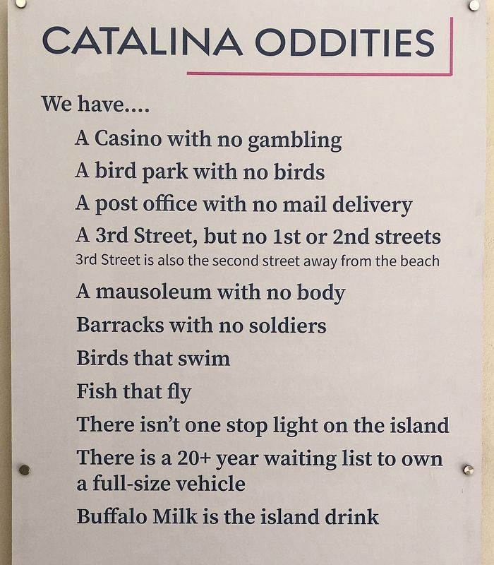 Catalina Oddities. Click for full size. Catalina Oddities image. Click for full size.