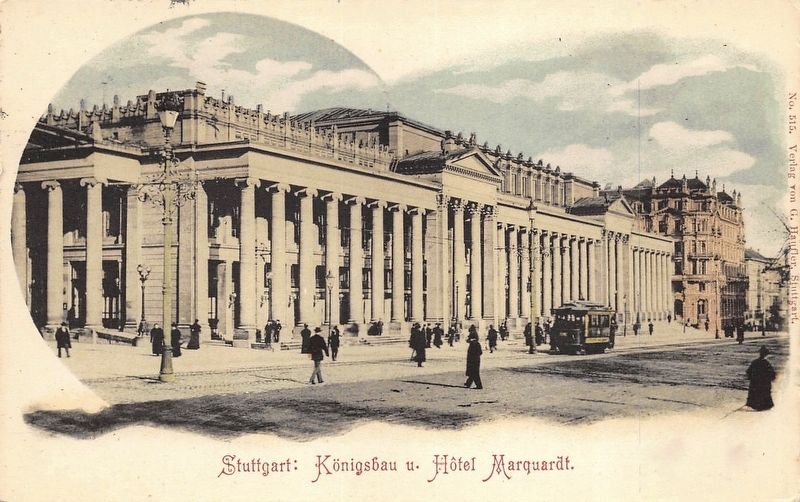 <i>Stuttgart: Knigsbau u. Hotel Marquardt</i> image. Click for full size.