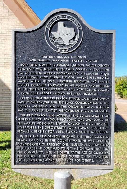 The Rev. Nelson T. Denson and Marlin Missionary Baptist Church Marker image. Click for full size.