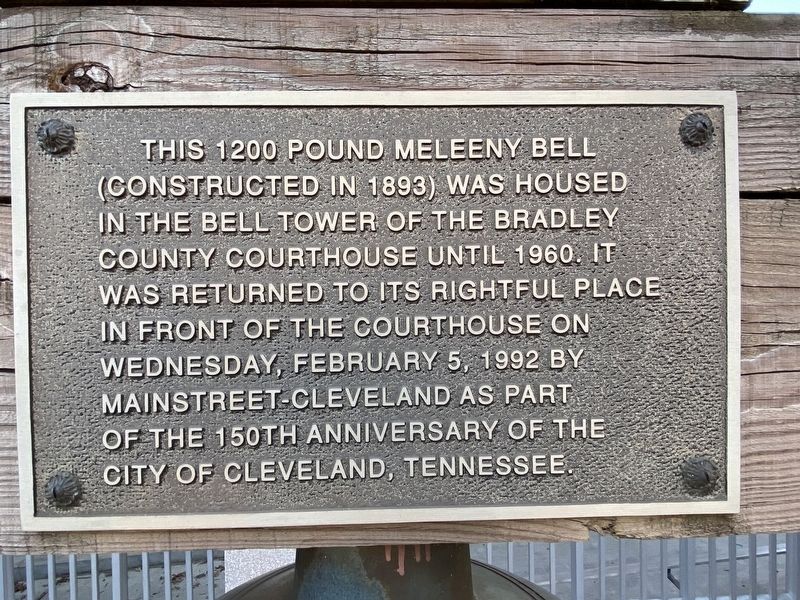 Bradley County Courthouse Meleeny Bell Marker image. Click for full size.