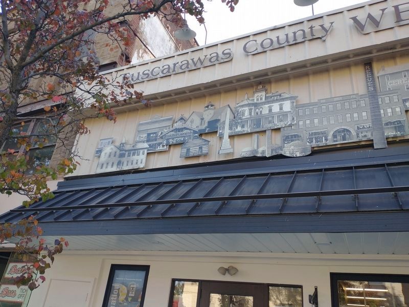 Look above the awning for the Landmarks of Tuscarawas County Marker image. Click for full size.