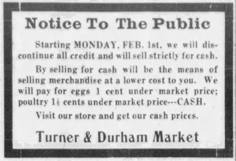 Turner & Durham Cash Store Notice image. Click for full size.