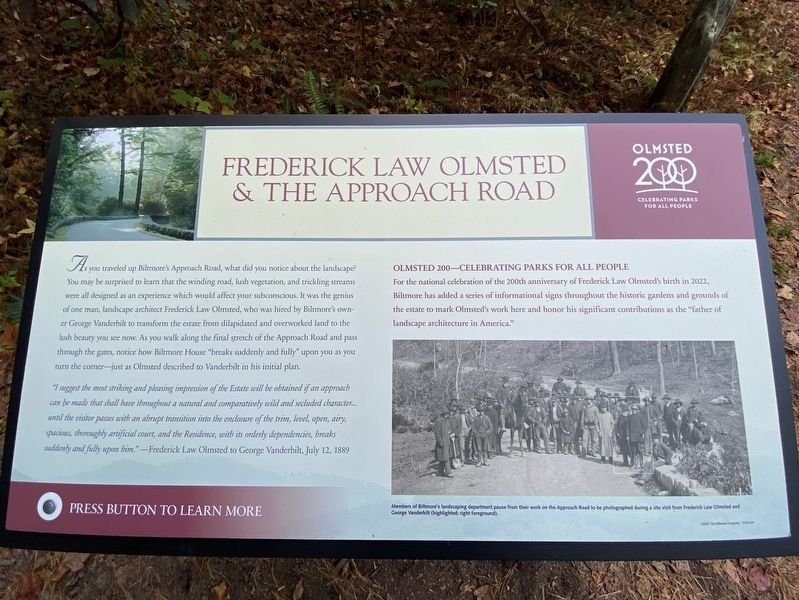 Frederick Law Olmsted & the Approach Road Marker. Click for full size. Frederick Law Olmsted & the Approach Road Marker image. Click for full size.