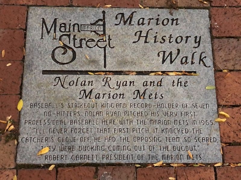 Nolan Ryan and the Marion Mets Marker image. Click for full size.