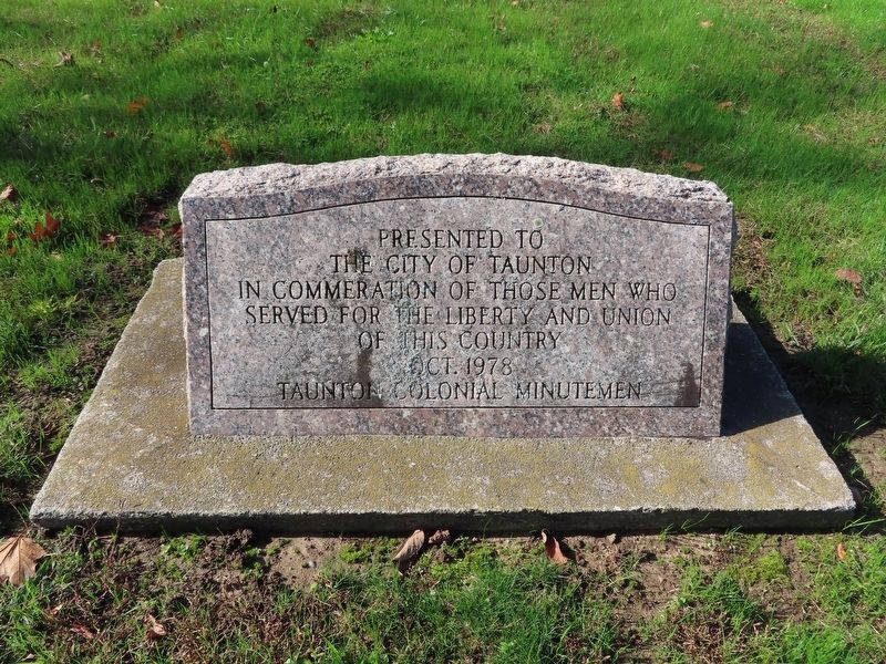 Taunton Colonial Militiamen Memorial. Click for full size. Taunton Colonial Militiamen Memorial image. Click for full size.