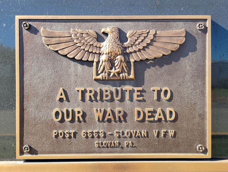 A Tribute To Our War Dead Marker image. Click for full size.
