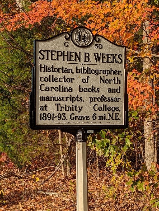 Stephen B. Weeks Marker image. Click for full size.