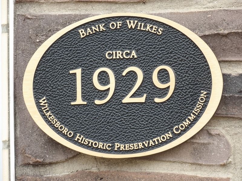 Bank of Wilkes Marker image. Click for full size.
