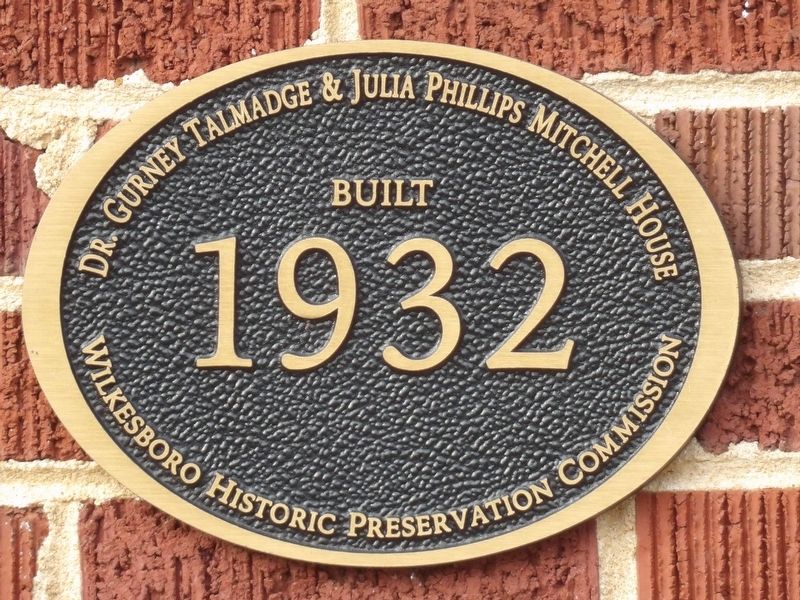 Dr. Gurney Talmadge & Julia Phillips Mitchell House Marker image. Click for full size.