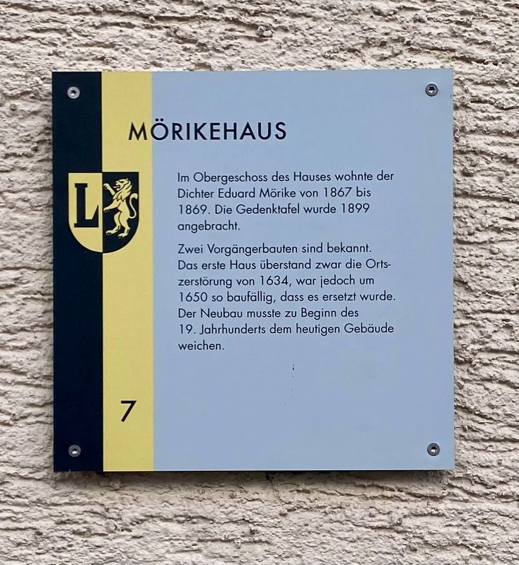 Mörikehaus / Home of Eduard Mörike Marker. Click for full size. Mörikehaus / Home of Eduard Mörike Marker image. Click for full size.