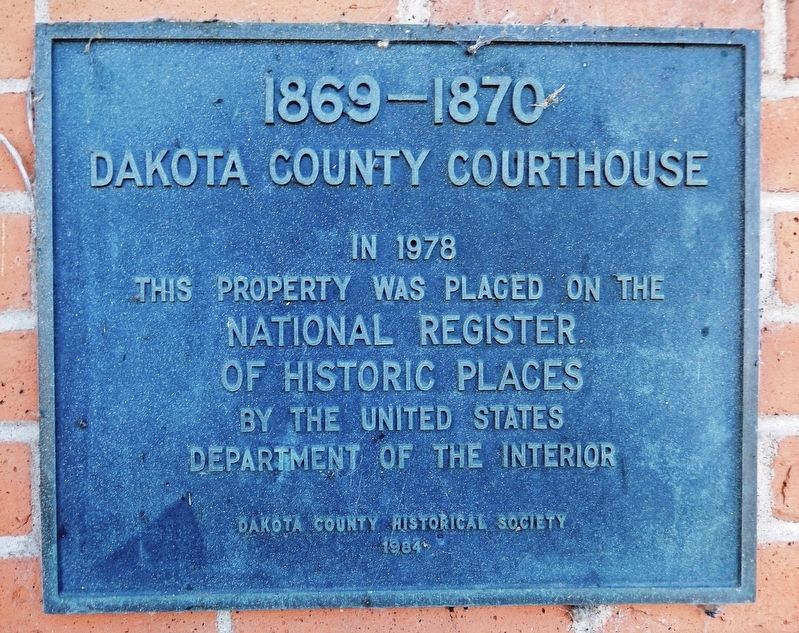 Dakota County Courthouse Marker image. Click for full size.