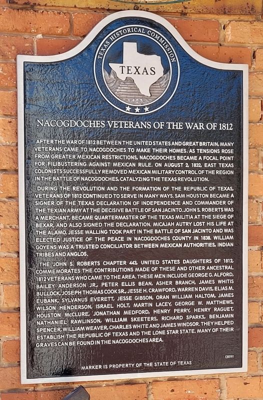 Nacogdoches Veterans of the War of 1812 Marker. Click for full size. Nacogdoches Veterans of the War of 1812 Marker image. Click for full size.