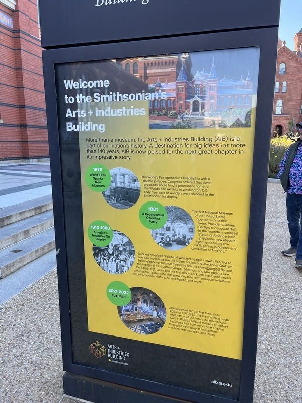 Welcome to the Smithsonian's Arts Industries Building Marker. Click for full size. Welcome to the Smithsonian's Arts Industries Building Marker image. Click for full size.