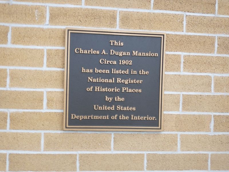Charles A. Dugan Mansion Marker image. Click for full size.