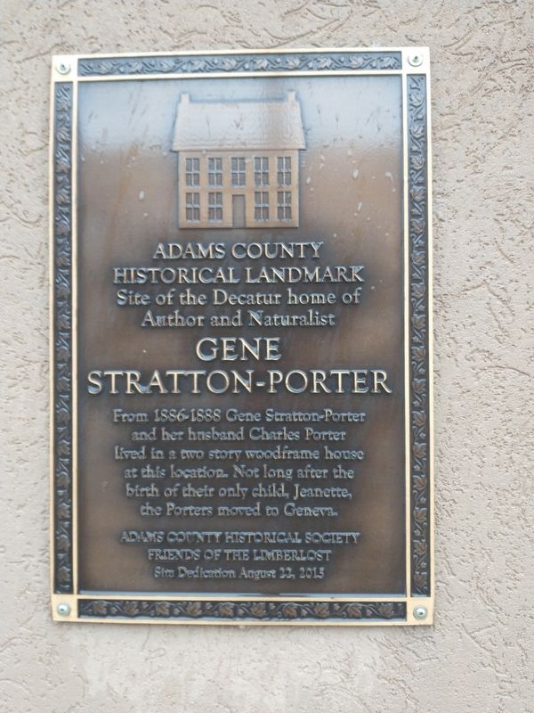 Site Of Gene Stratton-Porter House Marker image. Click for full size.