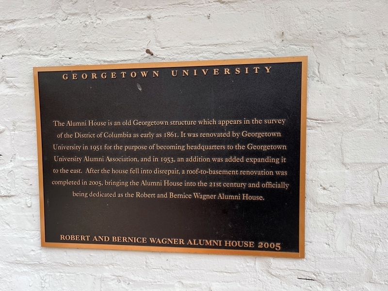 Robert and Bernice Wagner Alumni House 2005 Marker image. Click for full size.