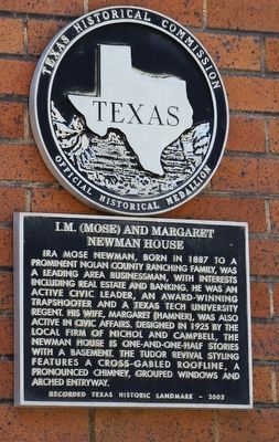 I.M. (Mose) and Margaret Newman House Marker. Click for full size. I.M. (Mose) and Margaret Newman House Marker image. Click for full size.