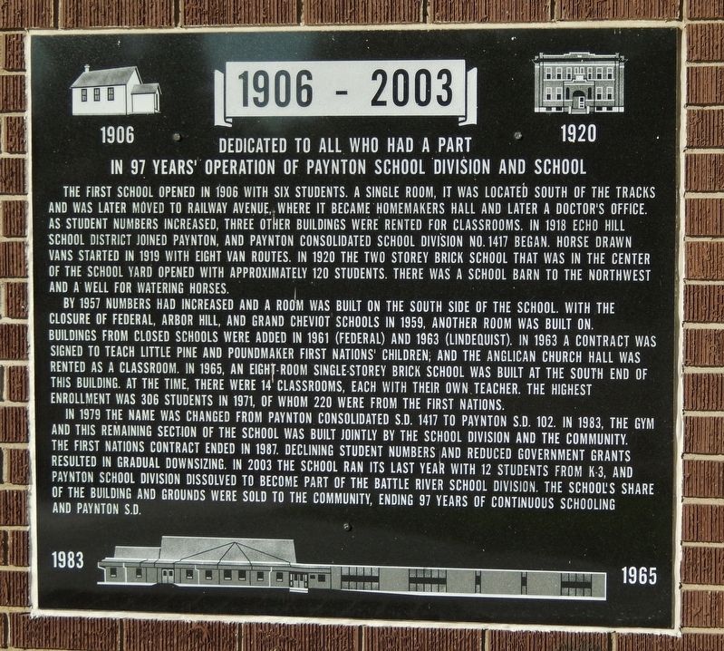 Paynton School Division and School Marker. Click for full size. Paynton School Division and School Marker image. Click for full size.