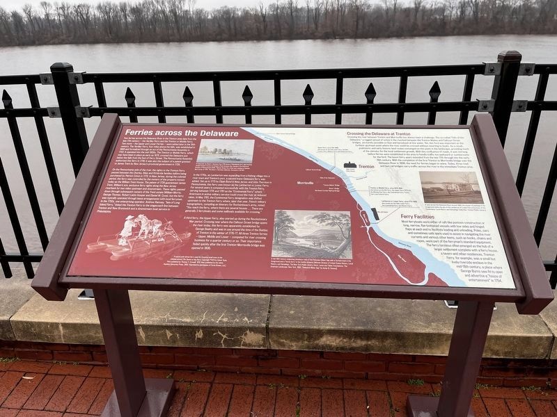Ferries across the Delaware Marker. Click for full size. Ferries across the Delaware Marker image. Click for full size.