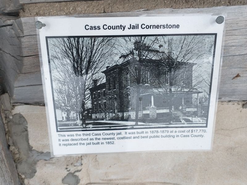 Cass County Jail Cornerstone Marker image. Click for full size.