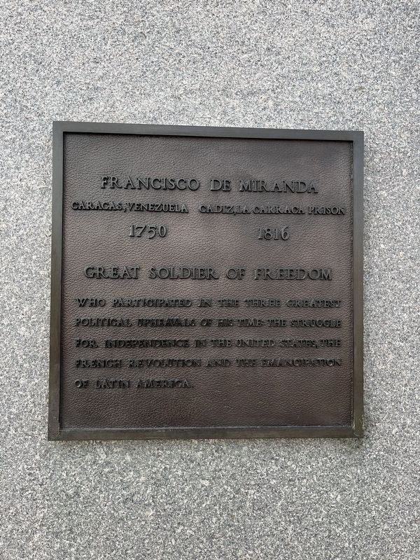Francisco de Miranda Marker. Click for full size. Francisco de Miranda Marker image. Click for full size.