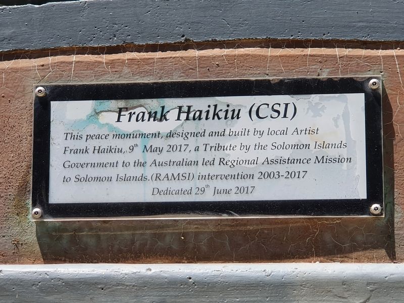 Regional Assistance Mission to Solomon Islands (RAMSI) Marker. Click for full size. Regional Assistance Mission to Solomon Islands (RAMSI) Marker image. Click for full size.