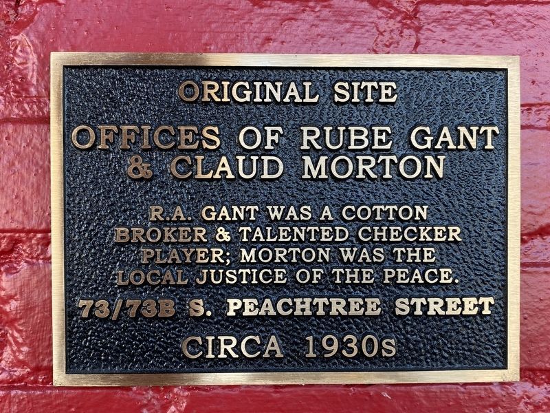 Original Site - Offices of Rube Gant & Claud Morton Marker image. Click for full size.