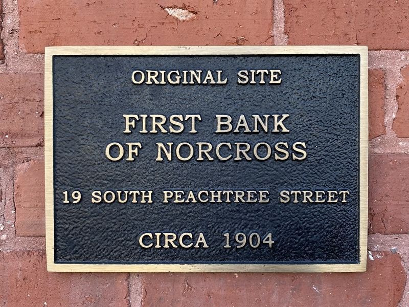 Original Site - First Bank of Norcross Marker image. Click for full size.
