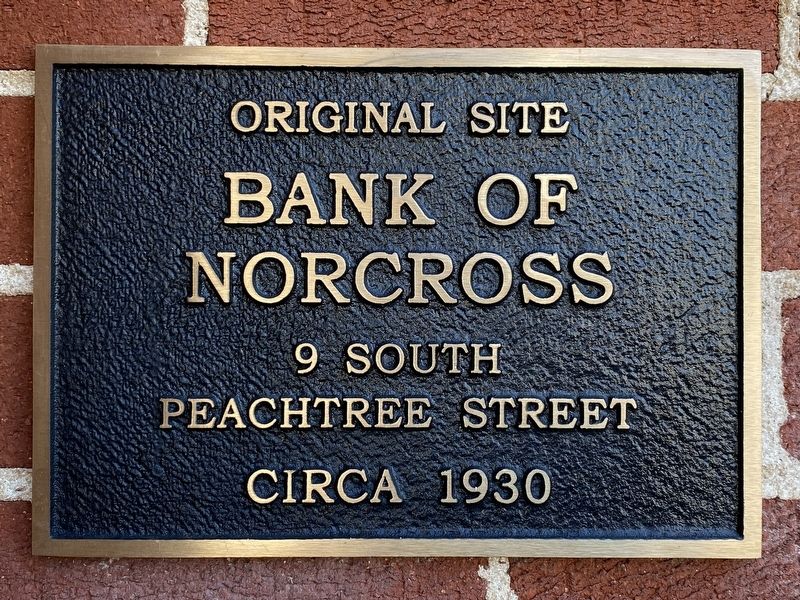 Original Site - Bank of Norcross Marker image. Click for full size.