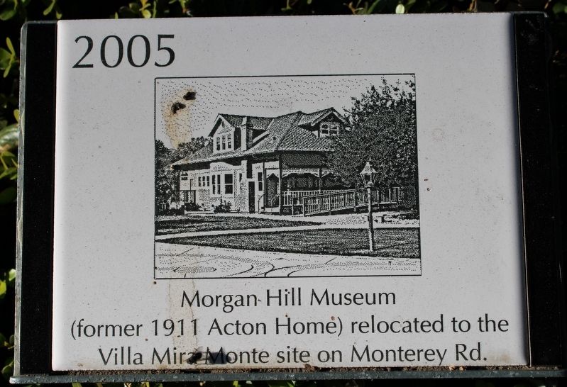 Morgan Hill Historical Museum Marker image. Click for full size.