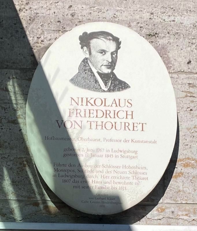 Nikolaus Friedrich von Thouret Marker. Click for full size. Nikolaus Friedrich von Thouret Marker image. Click for full size.