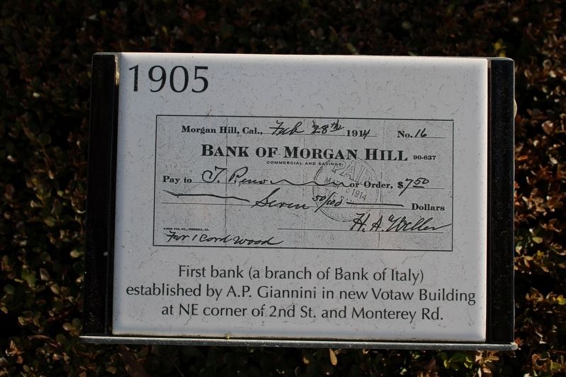 Bank of Morgan Hill Marker. Click for full size. Bank of Morgan Hill Marker image. Click for full size.