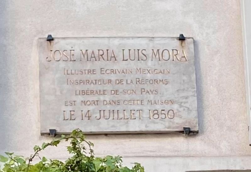 José Maria Luis Mora Marker. Click for full size. José Maria Luis Mora Marker image. Click for full size.