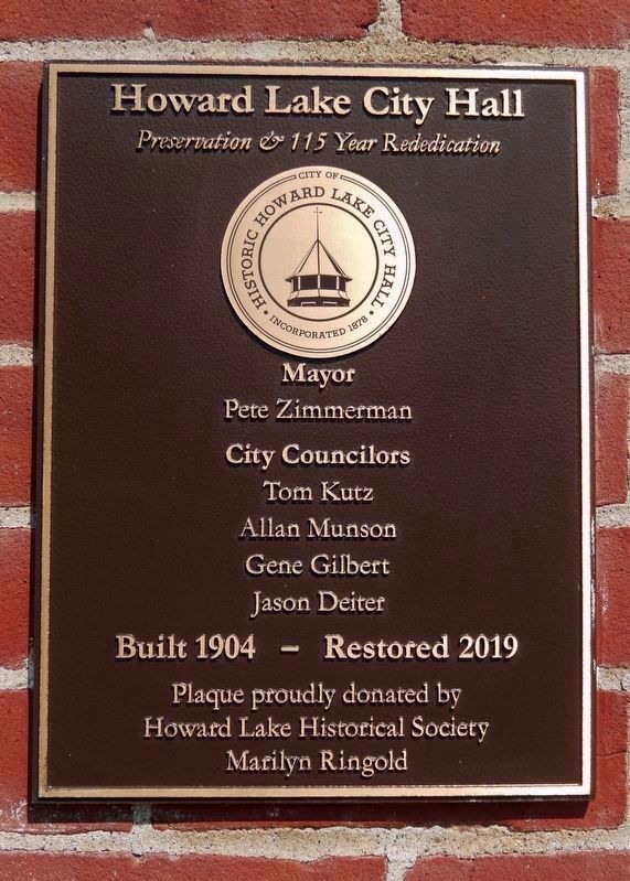 Howard Lake City Hall 2019 Rededication. Click for full size. Howard Lake City Hall 2019 Rededication image. Click for full size.