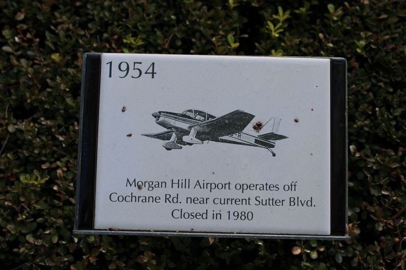 Morgan Hill Airport Marker image. Click for full size.