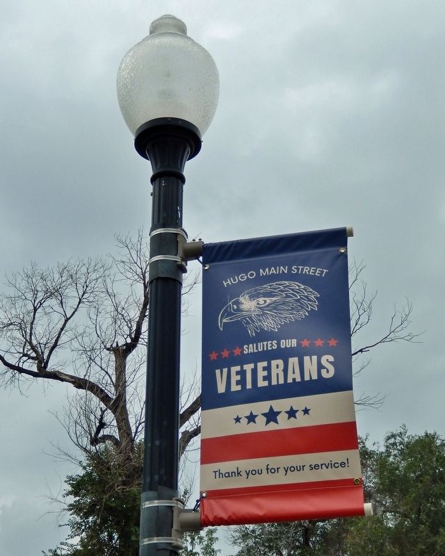 Hugo Veterans Banner<br>(<i>located near memorial</i>). Click for full size. Hugo Veterans Banner<br>(<i>located near memorial</i>) image. Click for full size.