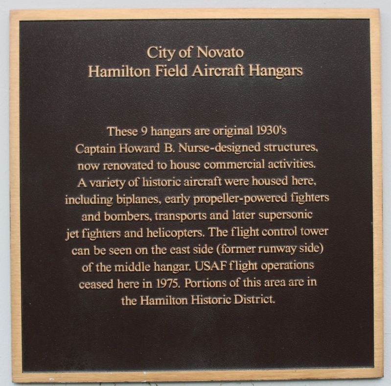 Hamilton Field Aircraft Hangers Marker. Click for full size. Hamilton Field Aircraft Hangers Marker image. Click for full size.